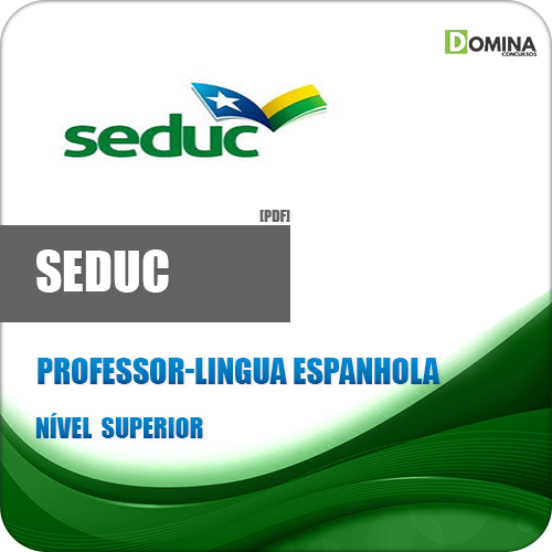 Apostila SEDUC AM 2018 Professor Língua Espanhola