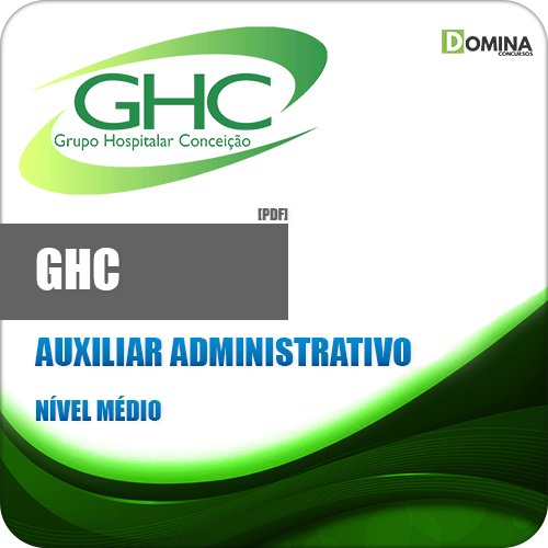 Apostila GHC RS 2018 Auxiliar Administrativo