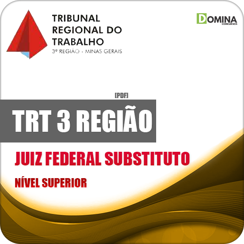 Apostila TRT 3 Região 2018 Juiz Federal Substituto