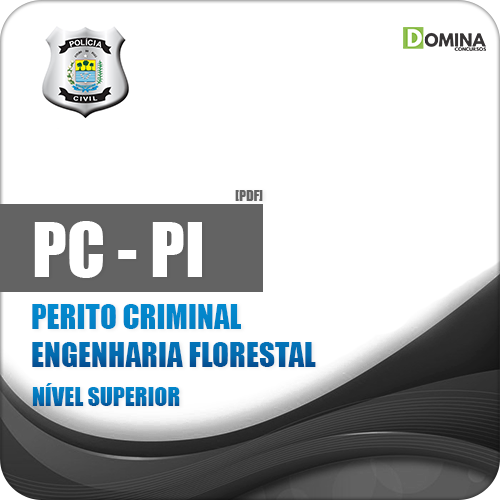 Apostila Polícia Civil do Piauí 2018 Perito Criminal Engenharia Florestal