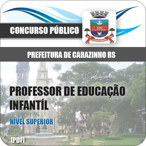 Apostila Carazinho RS 2018 Professor Educação Infantíl