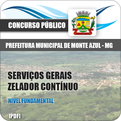 Apostila Monte Azul MG 2018 Serviços Gerais Zelador Contínuo