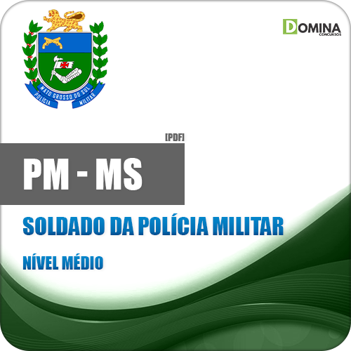 Apostila Polícia Militar PM MS 2018 Soldado da Polícia Militar