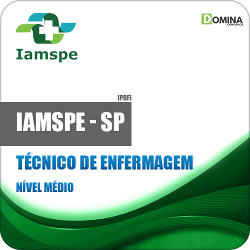 Apostila IAMSPE SP 2018 Técnico de Enfermagem