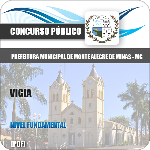 Apostila Monte Alegre Minas MG 2018 Vigia