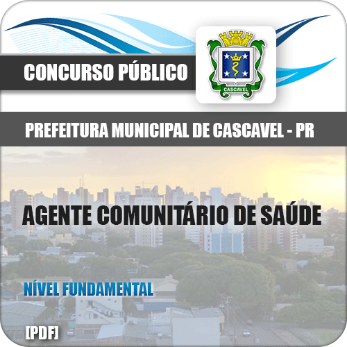 Apostila Pref Cascavel 2018 Agente Comunitário de Saúde