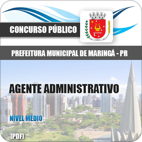 Apostila Pref Maringá PR 2018 Agente Administrativo