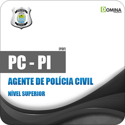 Apostila Polícia Civil do Piauí PC PI 2018 Agente de Polícia Civil
