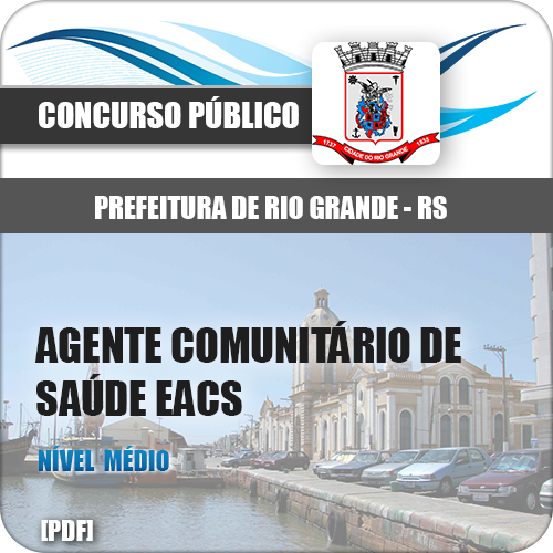 Apostila Rio Grande RS 2018 Agente Comunitário de Saúde