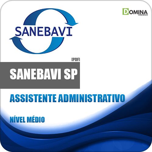 Apostila SANEBAVI SP 2018 Assistente Administrativo