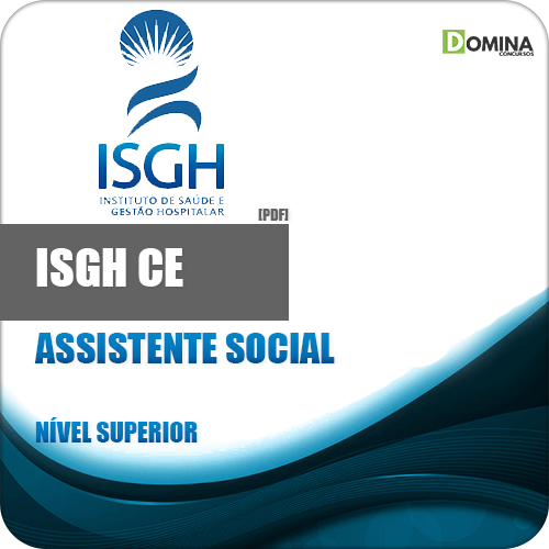 Apostila ISGH CE 2018 Assistente Social