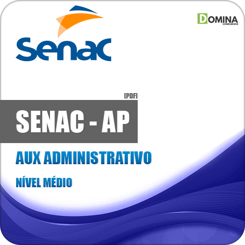 Apostila SENAC AP 2018 Auxiliar de Administrativo