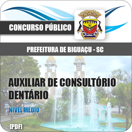 Apostila Biguaçu SC 2018 Aux Consultório Dentário