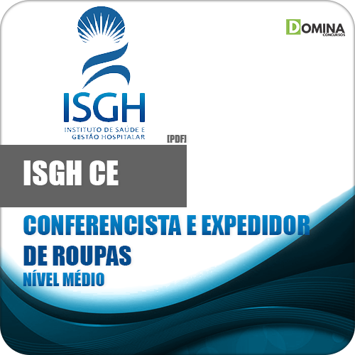 Apostila ISGH CE 2018 Conferencista Expedidor Roupas