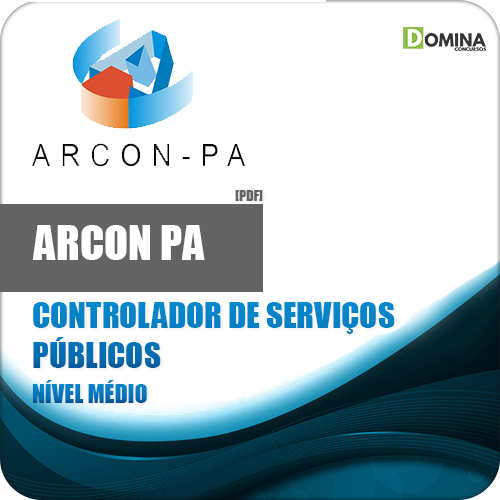 Apostila ARCON PA 2018 Controlador Serv Públicos