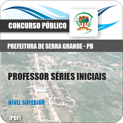 Apostila Serra Grande PB 2018 Professor Séries Iniciais