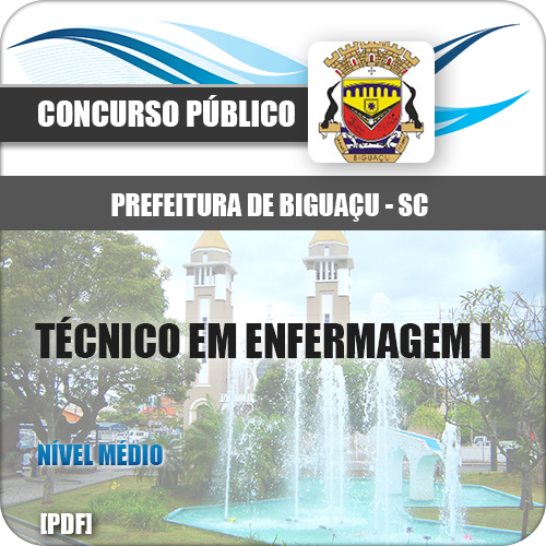 Apostila Biguaçu SC 2018 Técnico Enfermagem I