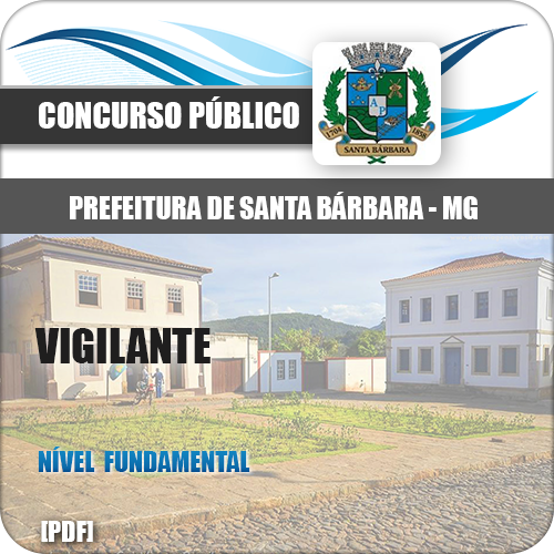 Apostila Santa Bárbara MG 2018 Vigilante
