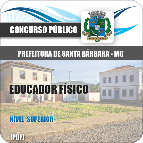 Apostila Santa Bárbara MG 2018 Educador Físico
