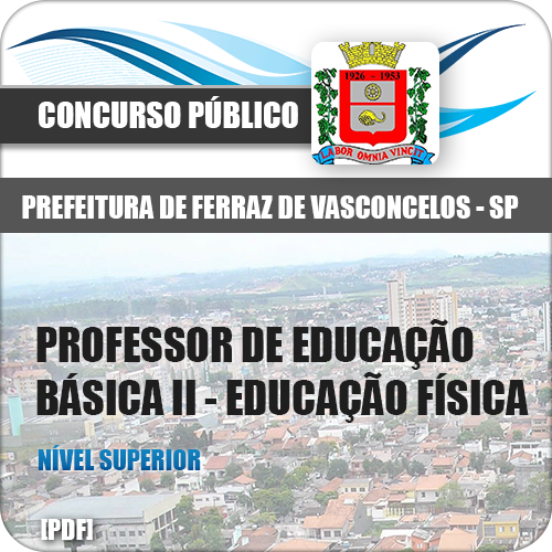 Apostila Ferraz Vasconcelos SP 2018 Prof Educação Física