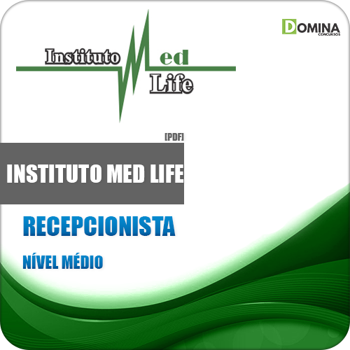 Apostila Instituto Med Life SP 2018 Recepcionista