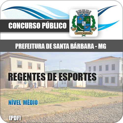 Apostila Santa Bárbara MG 2018 Regentes de Esportes