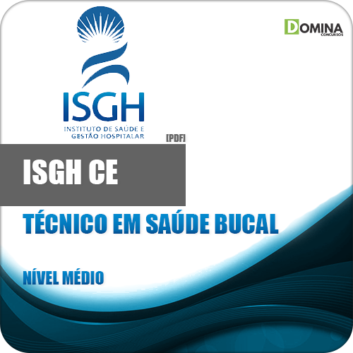 Apostila ISGH CE 2018 Técnico em Saúde Bucal