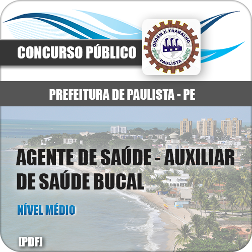 Apostila Pref Paulista PE 2018 Auxiliar de Saúde Bucal