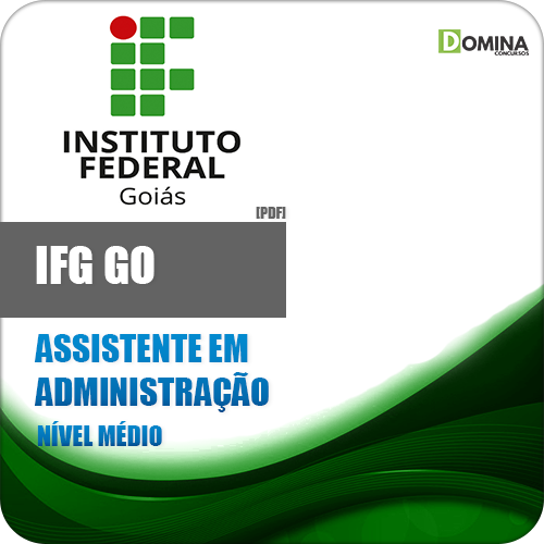 Apostila IFG GO 2018 Assistente em Administração