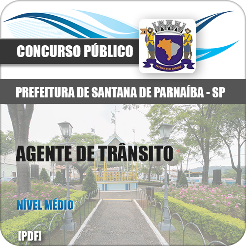 Apostila Santana de Paraíba SP 2018 Agente de Trânsito