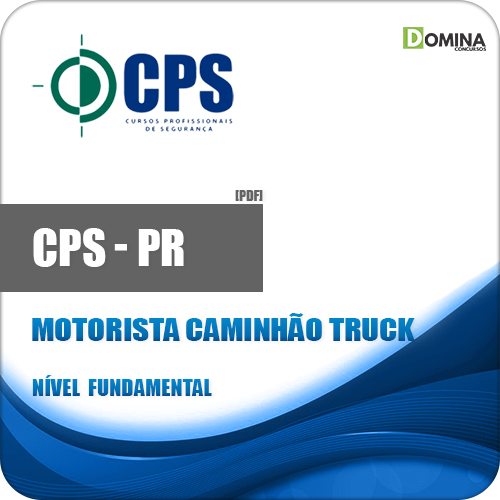 Apostila CPS PR 2018 Motorista Caminhão Truck