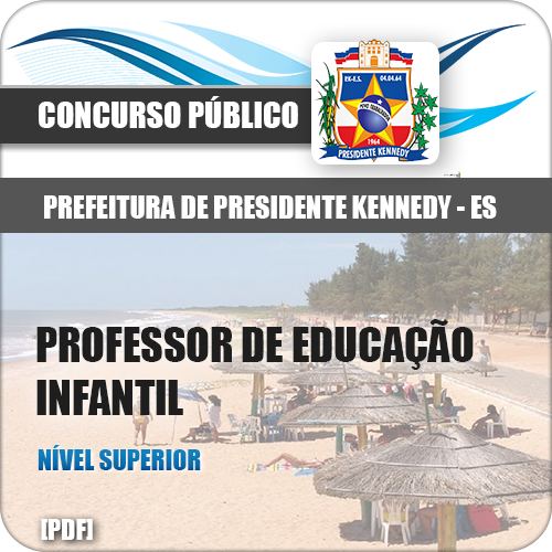 Apostila Presidente Kennedy ES 2018 Prof Educação Infantil