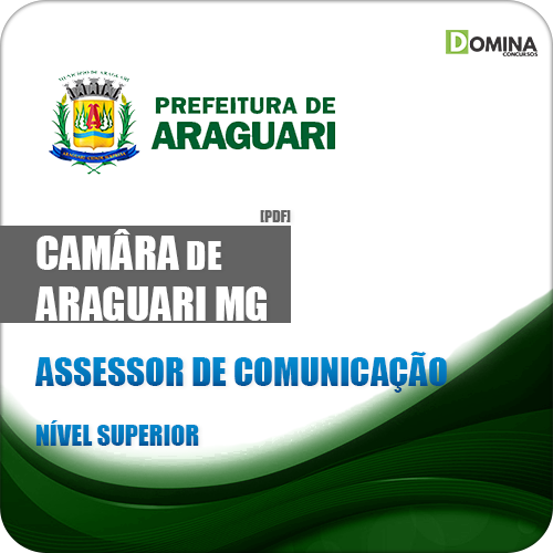 Apostila Câmara Araguari MG 2018 Assessor de Comunicação