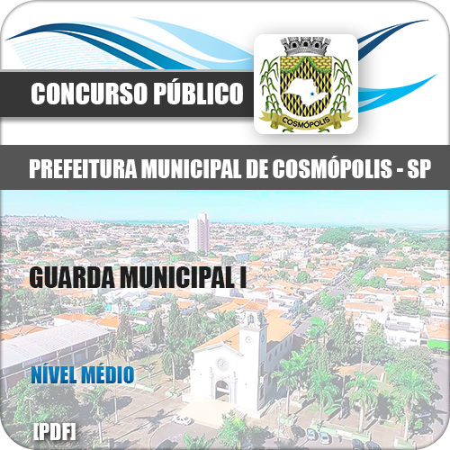 Apostila Pref Cosmópolis SP 2018 Guarda Municipal I