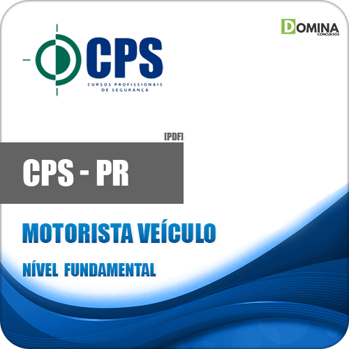 Apostila CPS PR 2018 Motorista Veículo