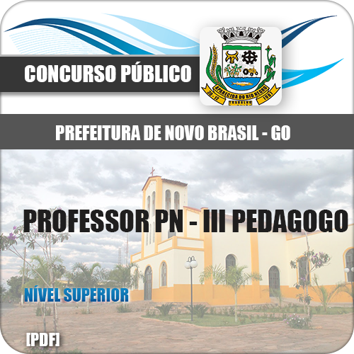 Apostila Pref Novo Brasil GO 2018 Professor III Pedagogo