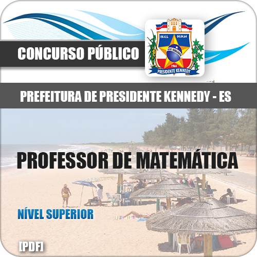 Apostila Presidente Kennedy ES 2018 Prof de Matemática