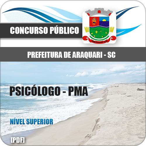 Apostila Pref Araquari SC 2018 Psicólogo PMA