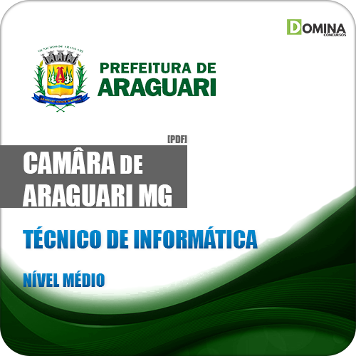 Apostila Câmara Araguari MG 2018 Técnico de Informática