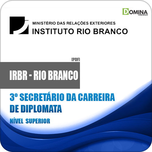 Apostila IRBr 2018 Secretário da Carreira de Diplomata