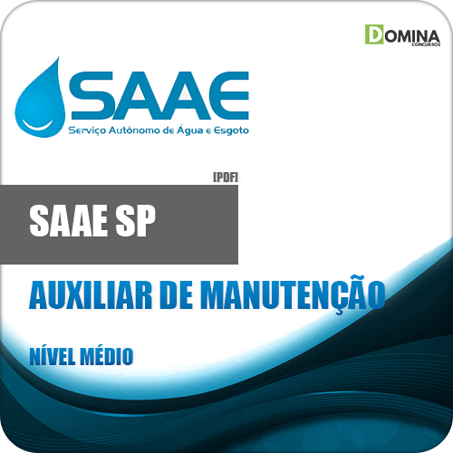 Apostila SAAE de Garça SP 2018 Auxiliar de ManutençãoApostila SAAE de Garça SP 2018 Auxiliar de Manutenção