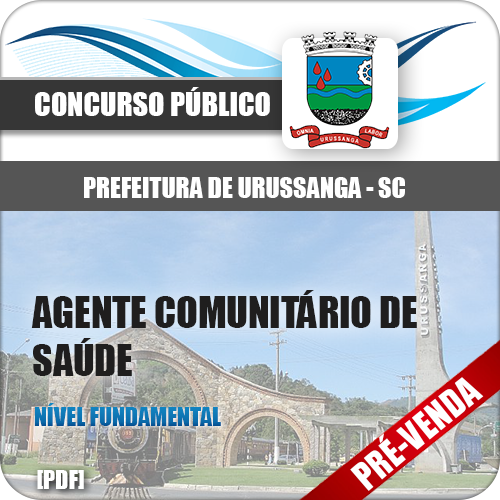 Apostila Urussanga SC 2018 Agt Comunitário de Saúde
