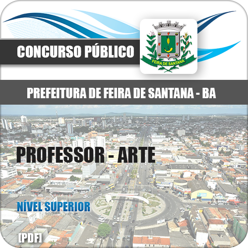 Apostila Feira de Santana BA 2018 Professor Arte