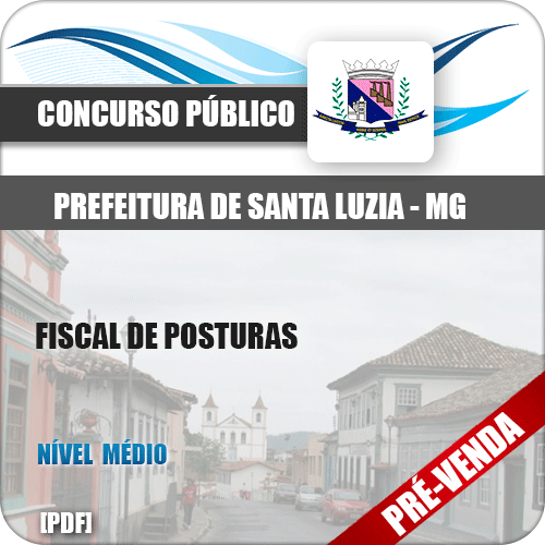 Apostila Santa Luzia MG 2018 Fiscal de Posturas