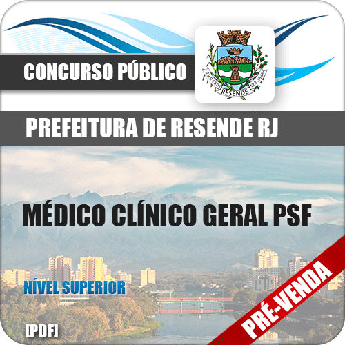 Apostila Pref Resende RJ 2018 Médico Clínico Geral PSF