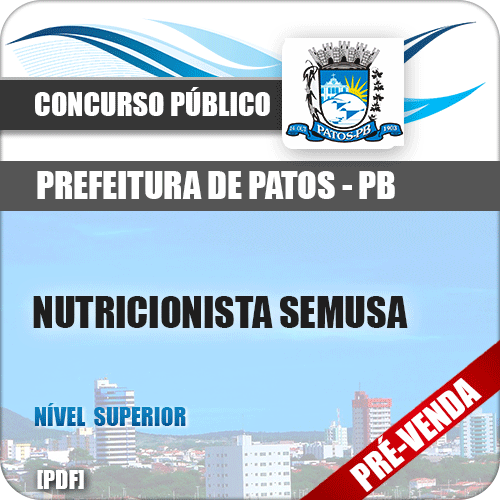 Apostila Pref Patos PB 2018 Nutricionista