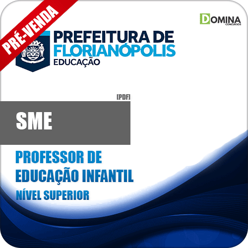 Apostila SME Florianópolis SC 2018 Professor Edu Infantil