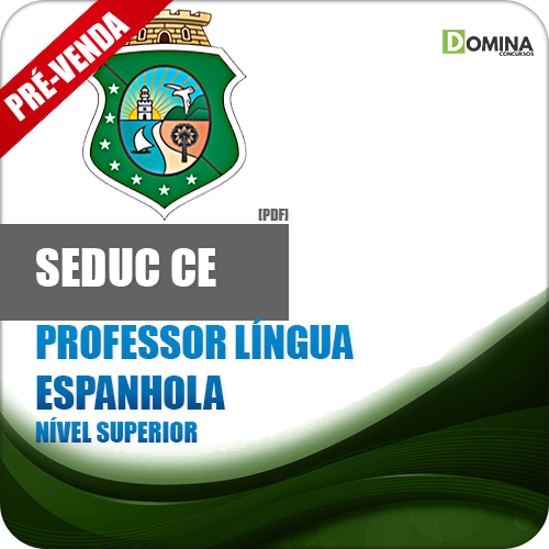 Apostila SEDUC CE 2018 Professor Língua Espanhola