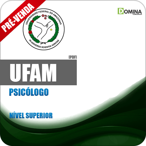 Apostila Concurso UFAM 2018 Psicólogo