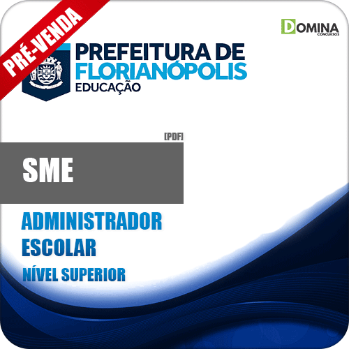 Apostila SME Florianópolis SC 2018 Administrador Escolar
